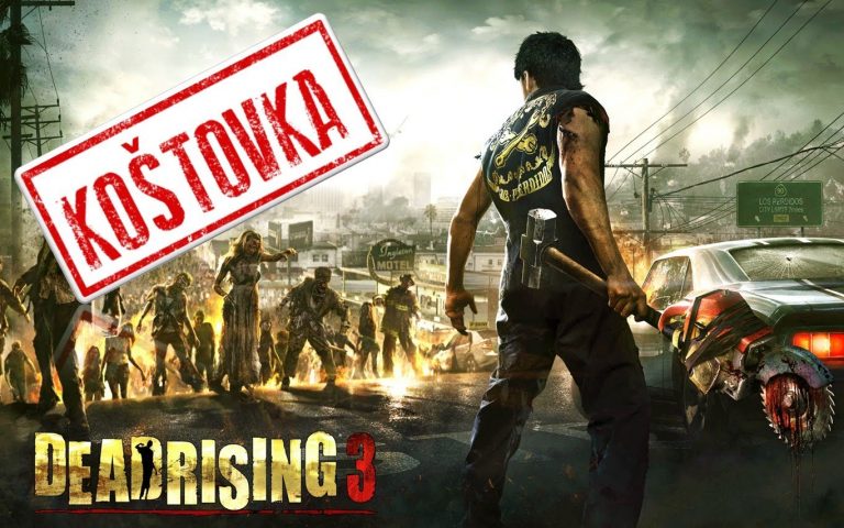 ► Koštovka – Dead Rising 3 – Tragéd Zdochli | 1080p | Xbox One