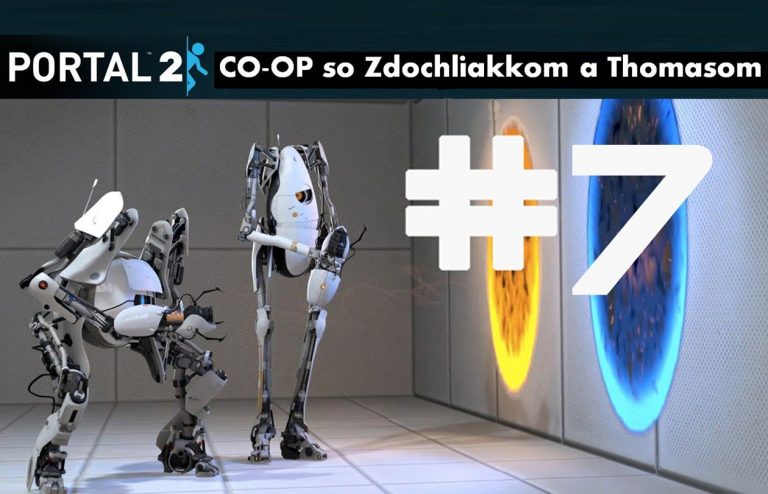 ► Portal 2 CO-OP – Oranžákovi chýba IQ | #7 | Slovenský – Český Let’s Play | Gameplay