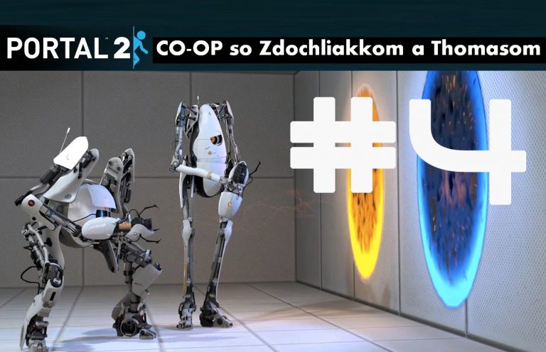 ► Portal 2 CO-OP – Flip – Flop | #4 | Slovenský – Český Let’s Play | Gameplay