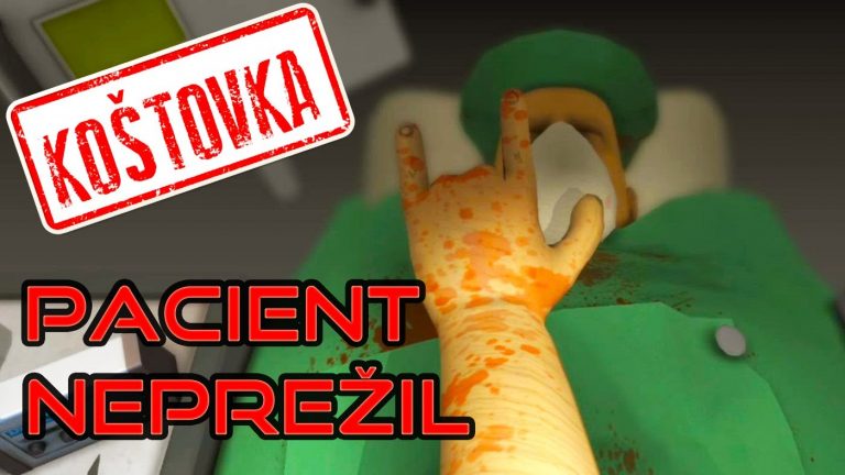 ► Koštovka – Zdochliakkov koniec! | Surgeon Simulator 2013 | Slovenský Gameplay