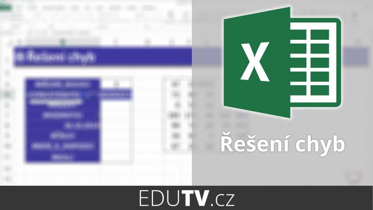 Řešení chyb ve vzorcích v Excelu | EduTV
