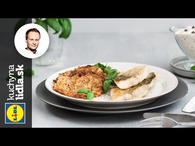 Zemiakové placky (rösti) so zubáčom na masle – Marcel Ihnačák – recepty kuchynalidla.sk