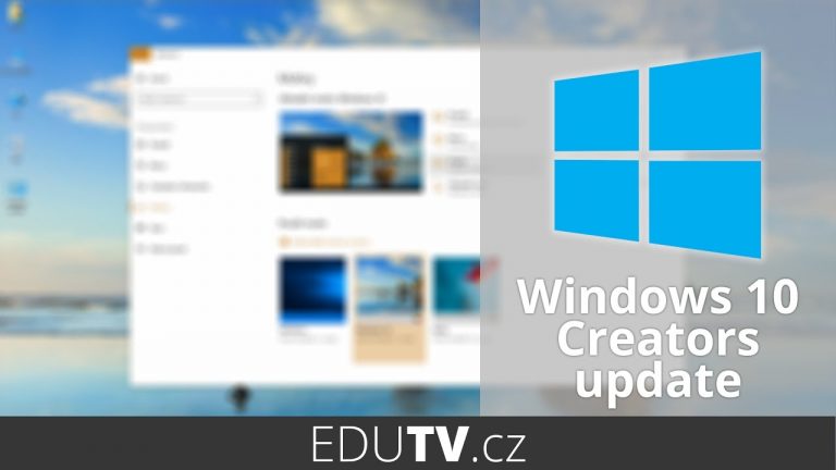 Windows 10 Creators update | EduTV
