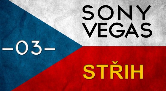 CZTUTORIÁL – Sony Vegas – Střih videa ( základy)