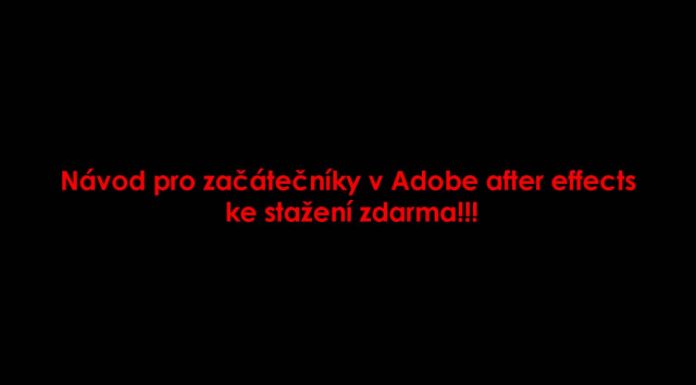 Psaný návod na program Adobe after effects (pro začátečníky)