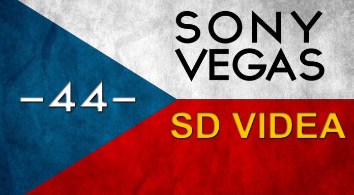 CZTUTORIÁL – Sony Vegas – Zpracování SD videa