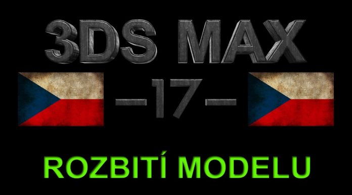 CZTUTORIÁL – 3DS Max – Shatter efekt