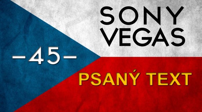 CZTUTORIÁL – Sony Vegas – Typewriter efekt