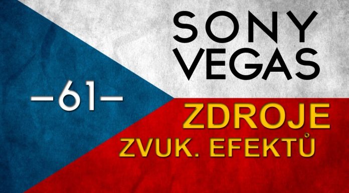CZTUTORIÁL – Sony Vegas – Zvukový design 01