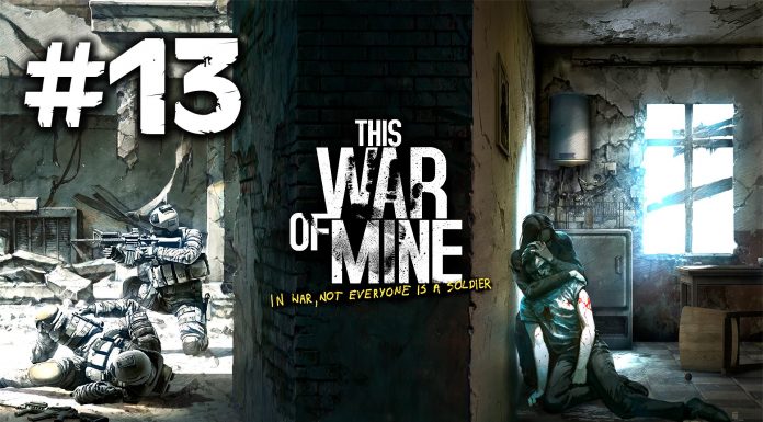 ► This War of Mine – Božena | #13 | PC Gameplay | 1080p | Slovenské titulky