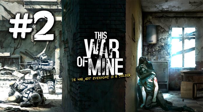 ► This War of Mine – Susedská pomoc | #2 | PC Gameplay | 1080p | Slovenské titulky