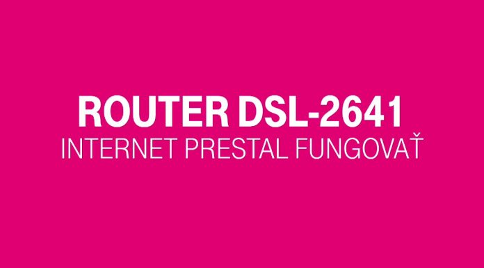 Router DSL-2641R – RIEŠENIE PROBLÉMOV INTERNET PRESTAL FUNGOVAŤ