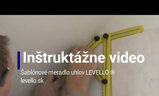 Inštruktážne video šablónové meradlo uhlov LEVELLO ®