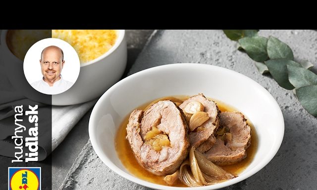Pečená bravčová krkovička plnená cibuľovou marmeládou – Roman Paulus – recepty kuchynalidla.sk