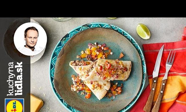 Enchilada – zapečená tortilla s mletým mäsom a salsou roja – Marcel Ihnačák -recepty kuchynalidla.sk