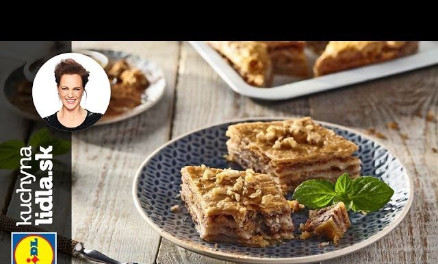 Domáca baklava s vlašskými orechami – Adriana Poláková – recepty kuchynalidla.sk