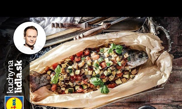 Pečený pstruh so zeleninou ratatouille – Marcel Ihnačák – recepty kuchynalidla.sk