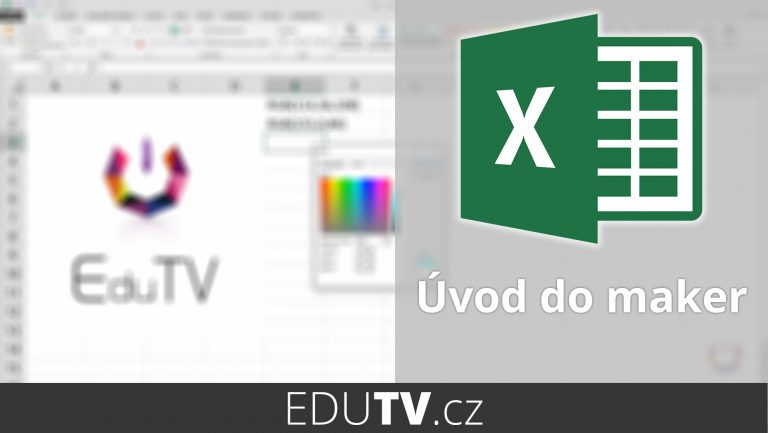 Makra v Excelu – základy | EduTV