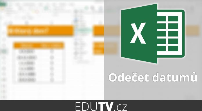 Odpočet dnů v Excelu | EduTV
