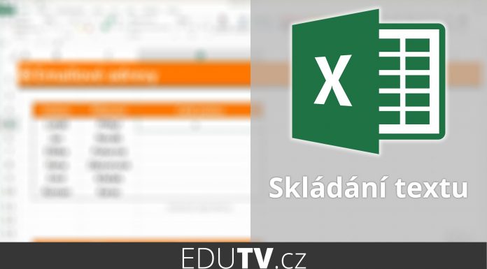 Skládání textu v Excelu