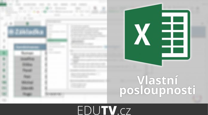 Vytvoření vlastní posloupnosti v Excelu | EduTV