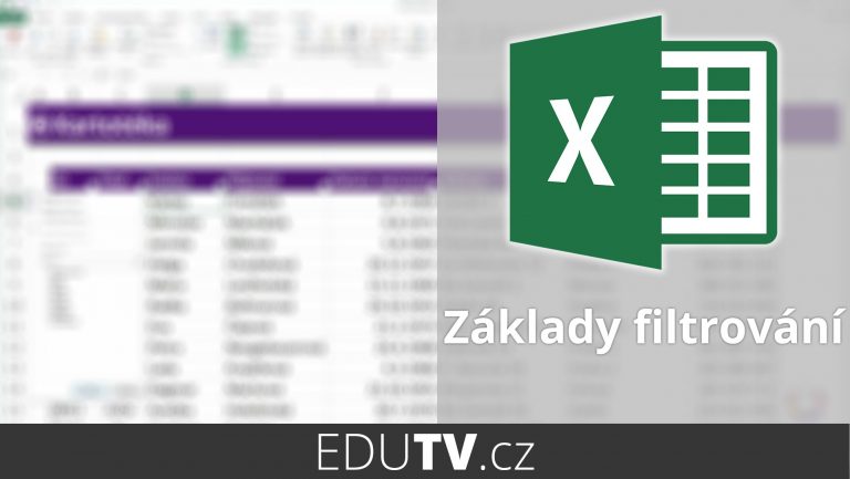 Základy filtrování v Excelu | EduTV