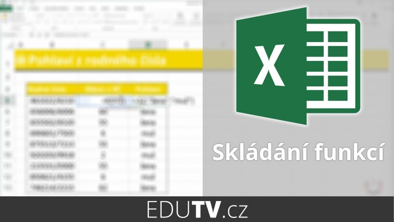 Jak skládat funkce v Excelu? | EduTV