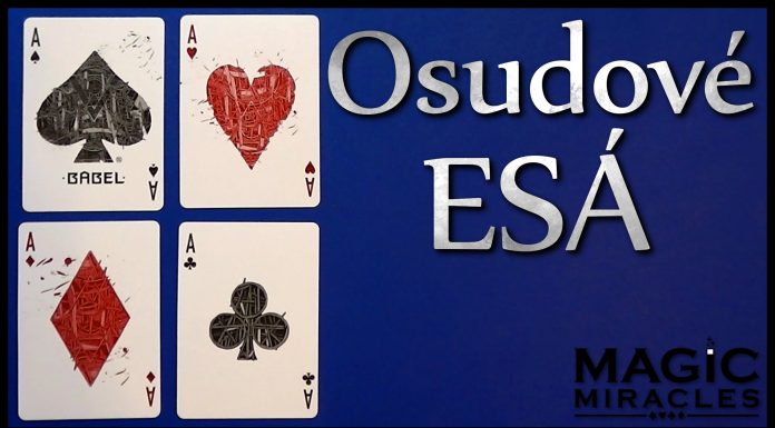 Osudové Esá // Kúzlo s kartami