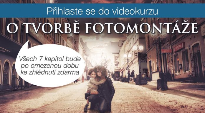7dílný videokurz o fotomontáži – Trailer vo Photoshope