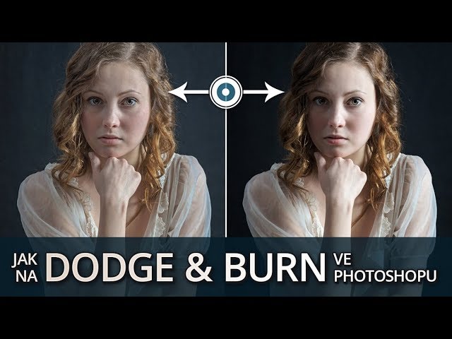 Dodge & Burn  vo Photoshope