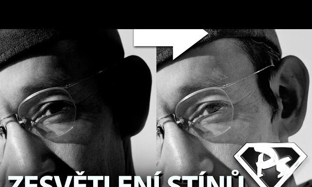 ZESVĚTLENÍ STÍNŮ vo Photoshope
