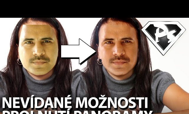NEVÍDANÉ MOŽNOSTI PROLNUTÍ PANORAMY vo Photoshope