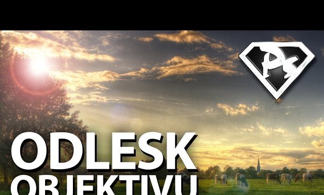 JAK VYTVOŘIT ODLESK OBJEKTIVU vo Photoshope