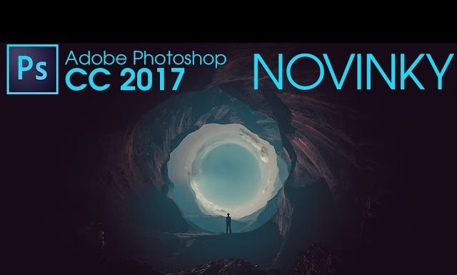NOVINKY PHOTOSHOPU CC 2017 vo Photoshope
