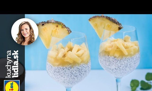 Chia puding s kokosovým mliekom a ananásom – Veronika Bušová – recepty kuchynalidla.sk