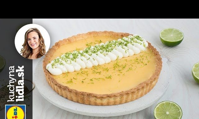 Limetkový tart – Veronika Bušová – recepty kuchynalidla.sk