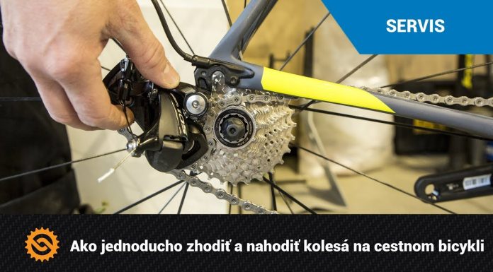 Ako jednoducho zhodiť a nahodiť kolesá na cestnom bicykli