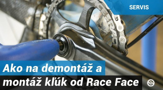 Ako na demontáž a montáž kľúk od Race Face?