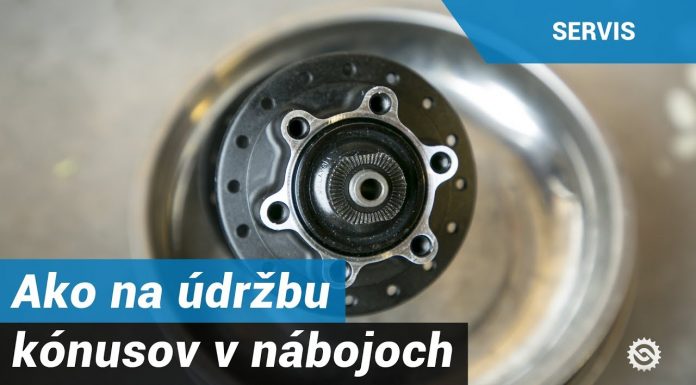Ako na údržbu kónusov v nábojoch – demontáž, údržba, nastavenie