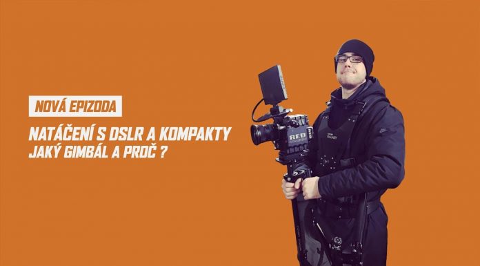 Jaký gimbal vybrat a proč ? Návod od FILM-TECHNIKA